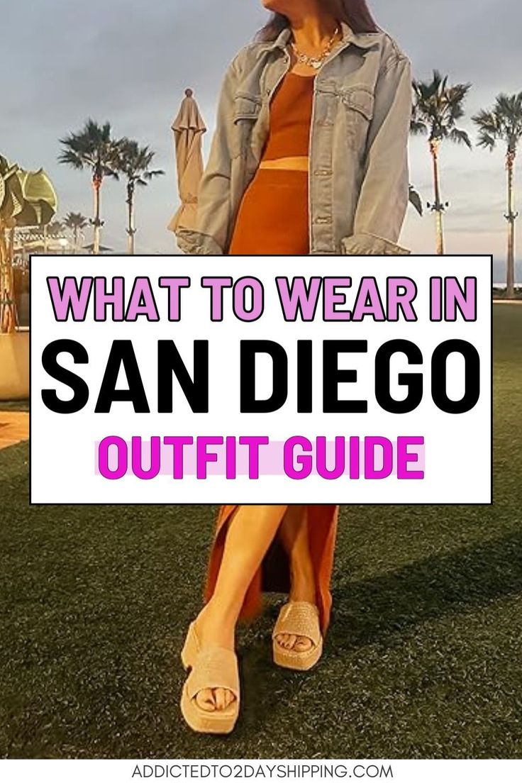 Stylish San Diego Outfits for Every Occasion: A Fashion Guide
