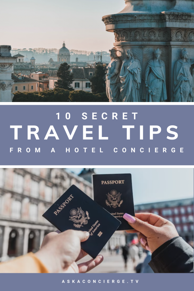 10 Essentials for Traveling to Europe, Revealed by a 30-Year Hotel Concierge